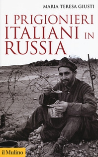 I prigionieri italiani in Russia - Librerie.coop