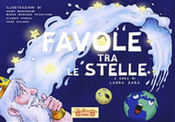 Favole tra le stelle - Librerie.coop Favole tra le stelle - Librerie.coop
