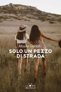 Solo un pezzo di strada - Librerie.coop