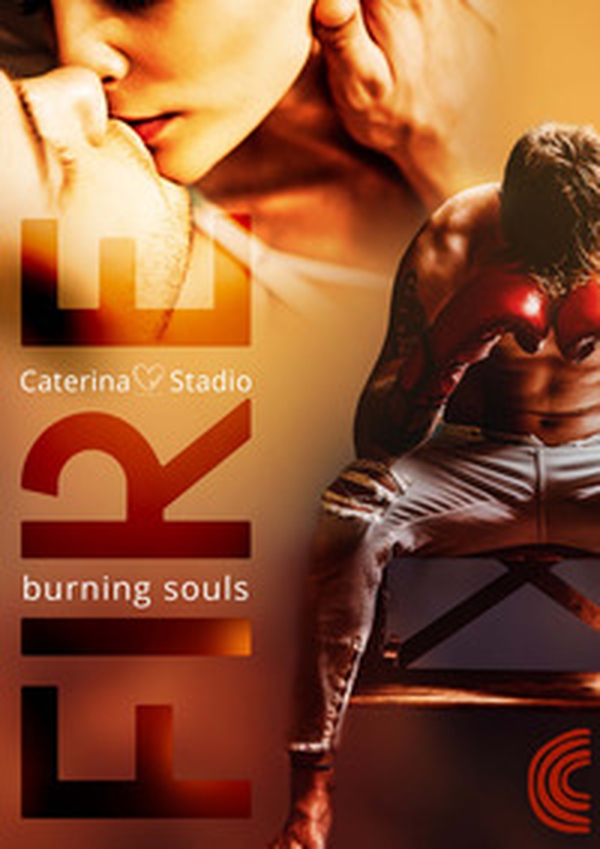 Fire. Burning souls - Librerie.coop Fire. Burning souls - Librerie.coop