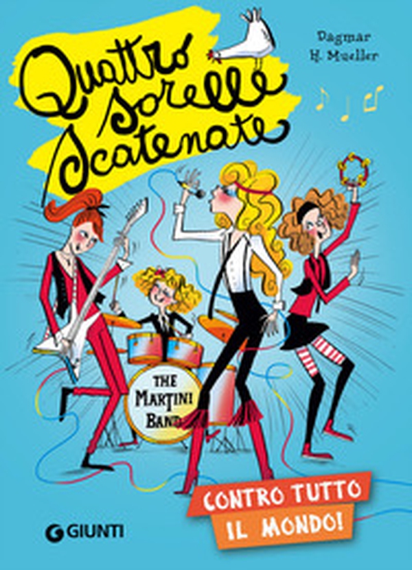 Contro tutto il mondo! Quattro sorelle scatenate - Librerie.coop Contro tutto il mondo! Quattro sorelle scatenate - Librerie.coop