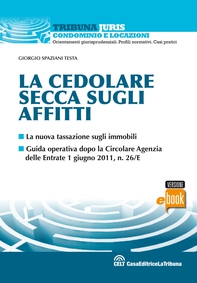 La cedolare secca sugli affitti - Librerie.coop La cedolare secca sugli affitti - Librerie.coop