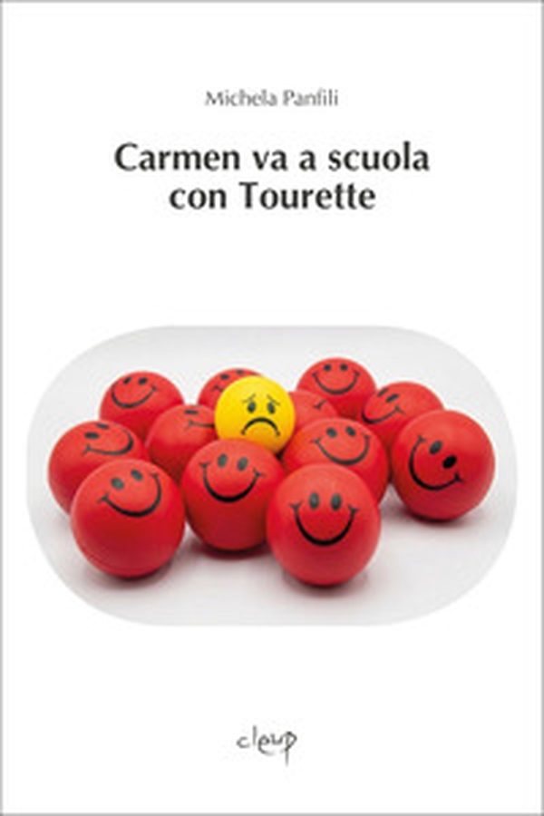 Carmen va a scuola con Tourette - Librerie.coop