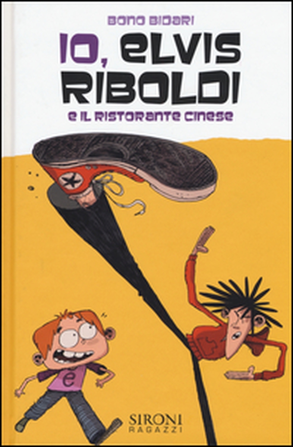 Io, Elvis Riboldi e il ristorante cinese - Librerie.coop Io, Elvis Riboldi e il ristorante cinese - Librerie.coop