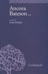 Ancora Bateson... - Librerie.coop Ancora Bateson... - Librerie.coop