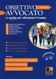 Obiettivo avvocato. La guida per affrontare l'esame - Vol. 1 - Librerie.coop