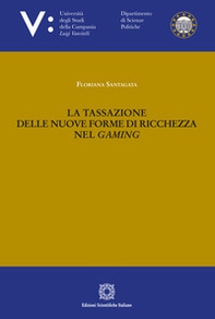La tassazione delle nuove forme di ricchezza nel gaming - Librerie.coop