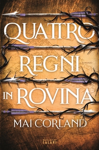 Quattro regni in rovina - Librerie.coop