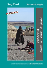 Turkana. Estasi al mare di Giada - Librerie.coop Turkana. Estasi al mare di Giada - Librerie.coop