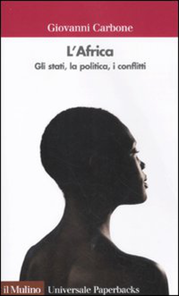 L'Africa. Gli stati, la politica, i conflitti - Librerie.coop L'Africa. Gli stati, la politica, i conflitti - Librerie.coop