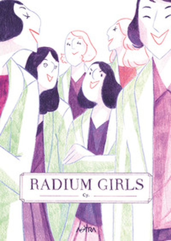 Radium girls - Librerie.coop Radium girls - Librerie.coop