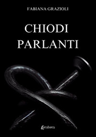 Chiodi parlanti - Librerie.coop