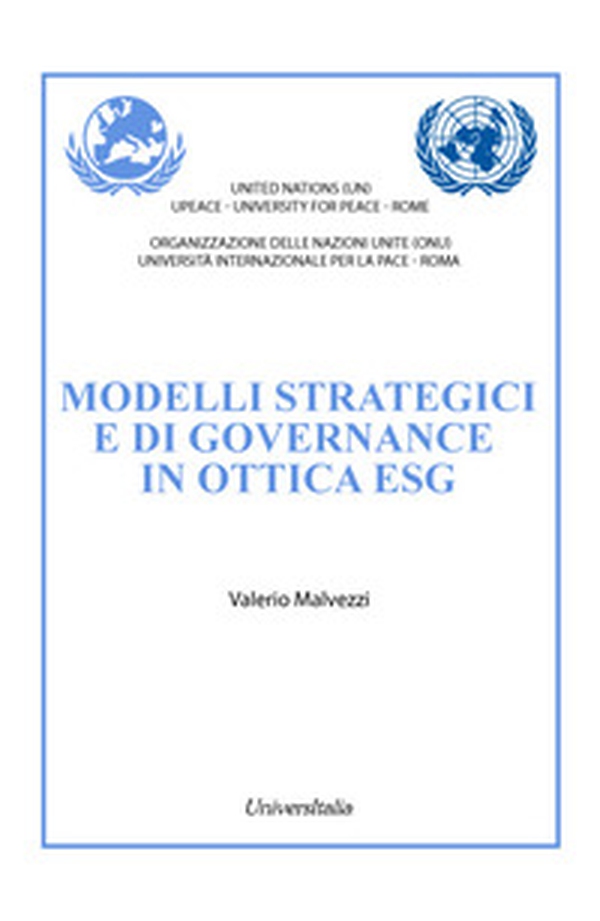 Modelli strategici e di governance in ottica esg - Librerie.coop Modelli strategici e di governance in ottica esg - Librerie.coop