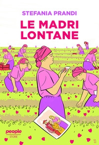 Le madri lontane - Librerie.coop