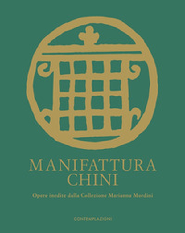 Manifattura Chini. Opere inedite dalla Collezione Marianna Mordini - Librerie.coop Manifattura Chini. Opere inedite dalla Collezione Marianna Mordini - Librerie.coop