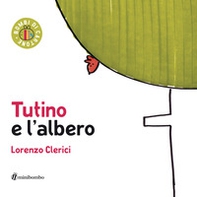 Tutino e l'albero - Librerie.coop Tutino e l'albero - Librerie.coop