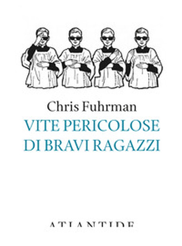 Vite pericolose di bravi ragazzi - Librerie.coop Vite pericolose di bravi ragazzi - Librerie.coop