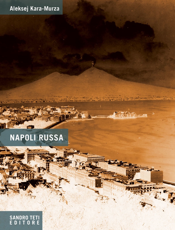 Napoli Russa - Librerie.coop Napoli Russa - Librerie.coop