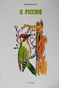 Il picchio - Librerie.coop Il picchio - Librerie.coop