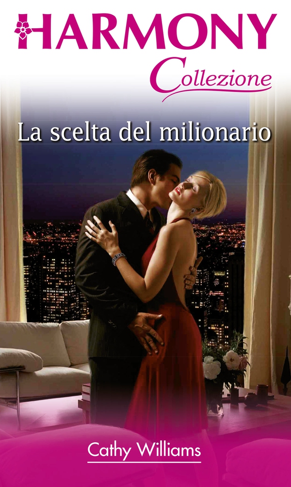 La scelta del milionario - Librerie.coop La scelta del milionario - Librerie.coop