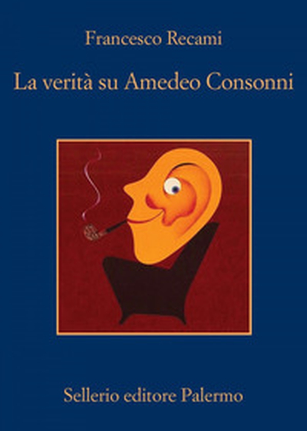 La verità su Amedeo Consonni - Librerie.coop La verità su Amedeo Consonni - Librerie.coop