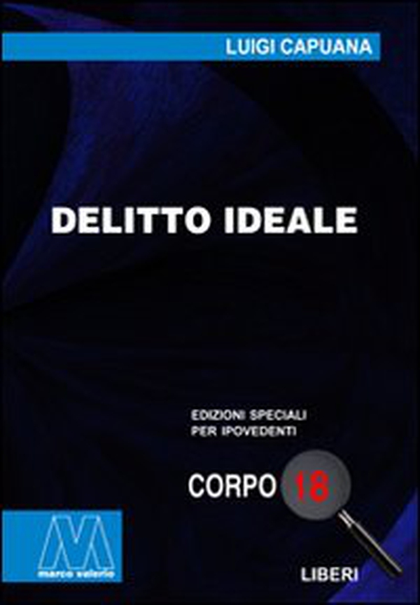 Delitto ideale - Librerie.coop Delitto ideale - Librerie.coop