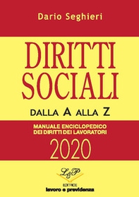 Diritti sociali dalla A alla Z. Manuale enciclopedico dei diritti dei lavoratori - Librerie.coop