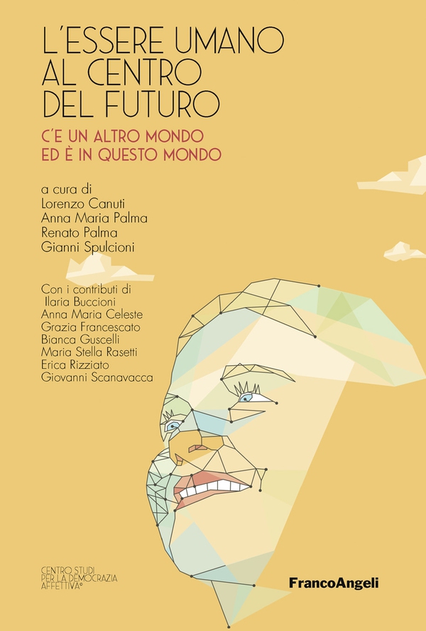 L'essere umano al centro del futuro - Librerie.coop L'essere umano al centro del futuro - Librerie.coop