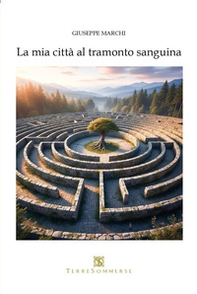 La mia città al tramonto sanguina - Librerie.coop