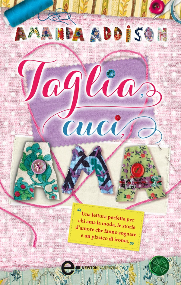 Taglia, cuci, ama - Librerie.coop Taglia, cuci, ama - Librerie.coop