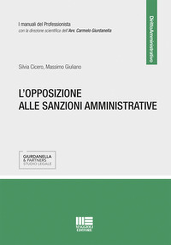 L'opposizione alle sanzioni amministrative - Librerie.coop L'opposizione alle sanzioni amministrative - Librerie.coop