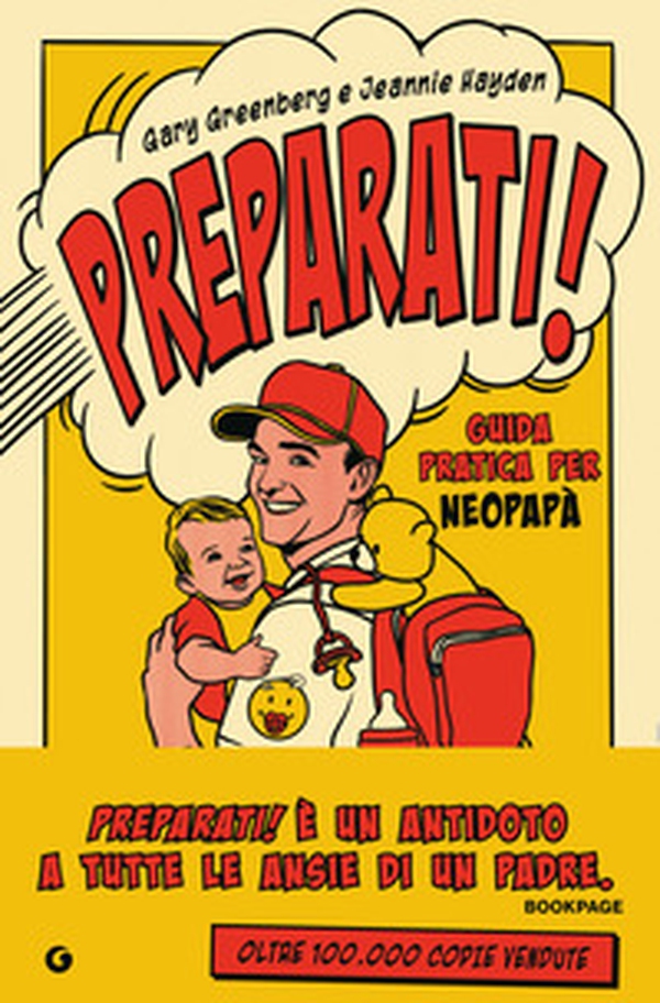 Preparati! Guida pratica per neopapà - Librerie.coop Preparati! Guida pratica per neopapà - Librerie.coop