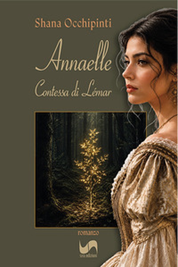 Annaelle. Contessa di Lémar - Librerie.coop
