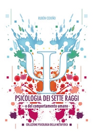 Psicologia dei sette raggi - Librerie.coop