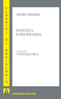 Estetica e sociologia - Librerie.coop Estetica e sociologia - Librerie.coop