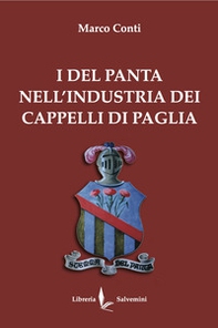 I Del Panta nell'industria dei cappelli di paglia - Librerie.coop