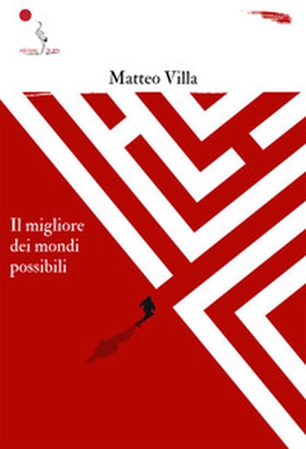 Il migliore dei mondi possibili - Librerie.coop Il migliore dei mondi possibili - Librerie.coop