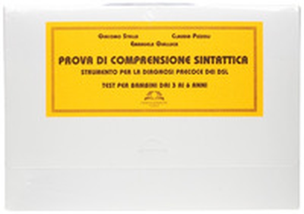 Prova di comprensione sintattica. Strumento per la diagnosi precoce dei DSL. Test per bambini dai 3 ai 6 anni - Librerie.coop Prova di comprensione sintattica. Strumento per la diagnosi precoce dei DSL. Test per bambini dai 3 ai 6 anni - Librerie.coop