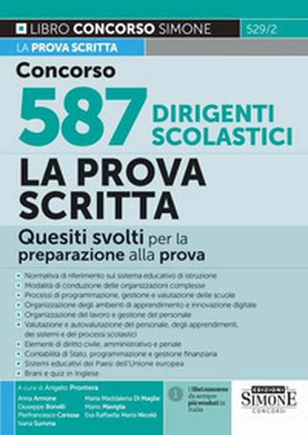 Concorso 587 dirigenti scolastici. La prova scritta. Quesiti svolti per la preparazione alla prova - Librerie.coop Concorso 587 dirigenti scolastici. La prova scritta. Quesiti svolti per la preparazione alla prova - Librerie.coop