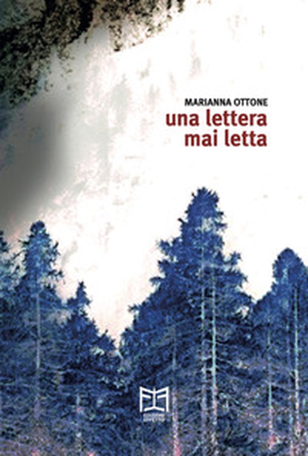 Una lettera mai letta - Librerie.coop Una lettera mai letta - Librerie.coop