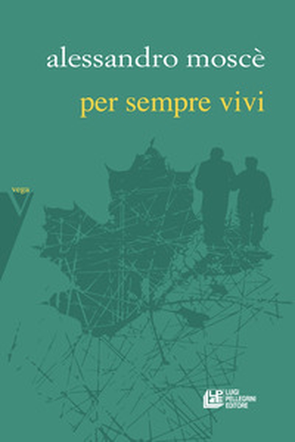 Per sempre vivi - Librerie.coop Per sempre vivi - Librerie.coop