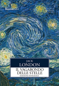 Il vagabondo delle stelle - Librerie.coop Il vagabondo delle stelle - Librerie.coop