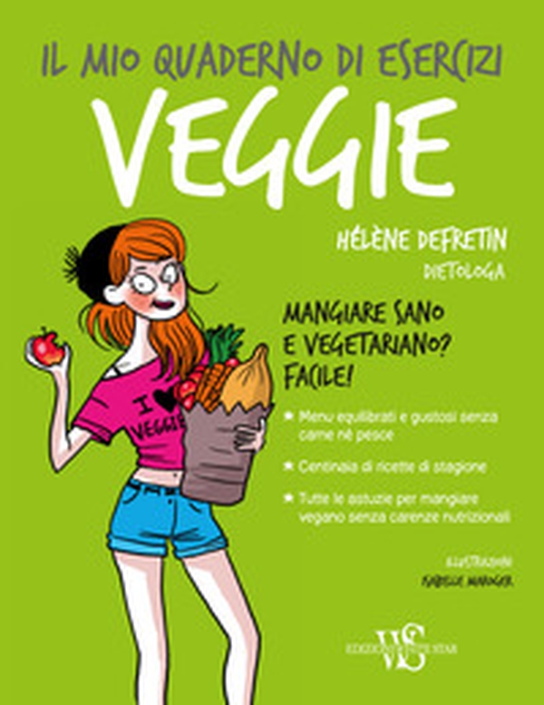 Il mio quaderno di esercizi. Veggie - Librerie.coop Il mio quaderno di esercizi. Veggie - Librerie.coop