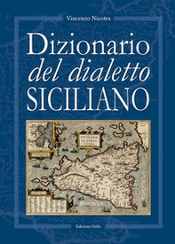 Dizionario del dialetto siciliano - Librerie.coop