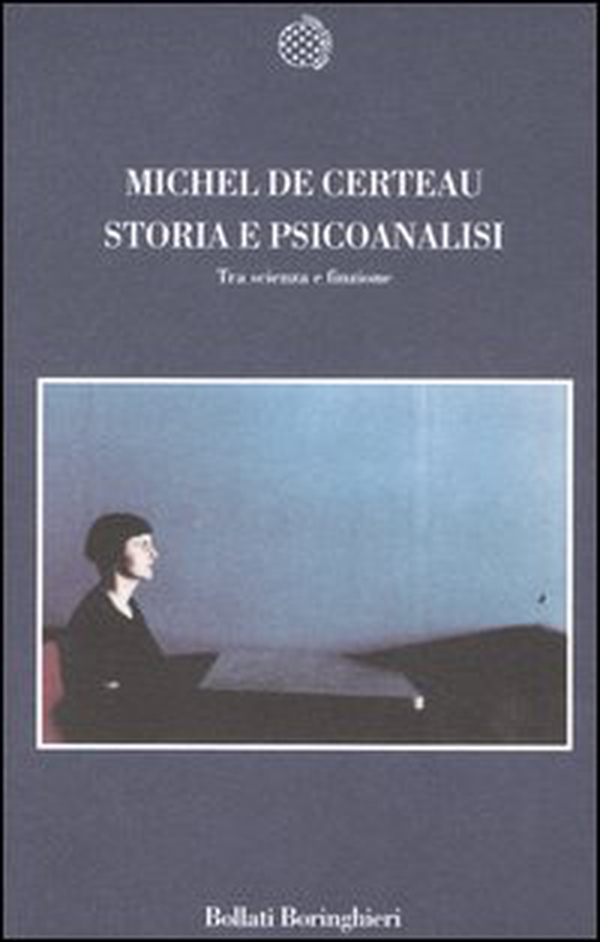 Storia e psicoanalisi. Tra scienza e finzione - Librerie.coop Storia e psicoanalisi. Tra scienza e finzione - Librerie.coop
