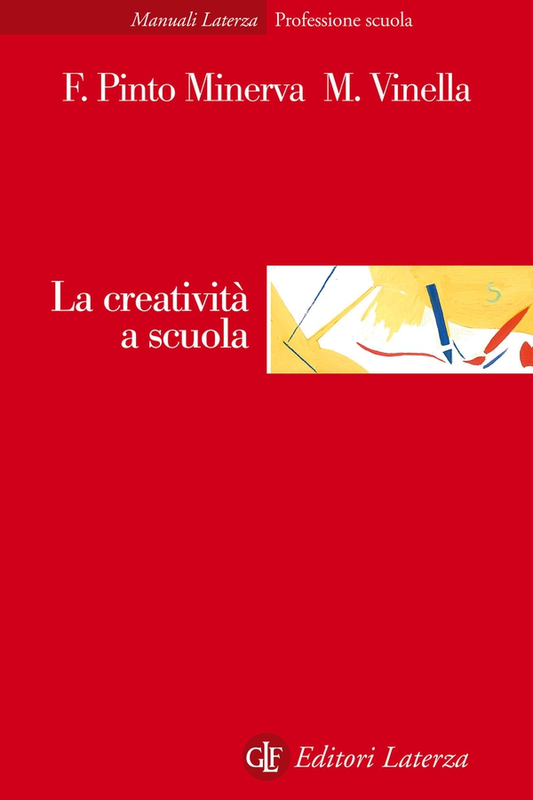 La creatività a scuola - Librerie.coop La creatività a scuola - Librerie.coop