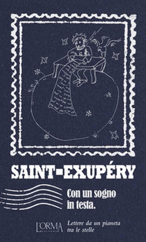 Con un sogno in testa. Lettere da un pianeta tra le stelle - Librerie.coop Con un sogno in testa. Lettere da un pianeta tra le stelle - Librerie.coop