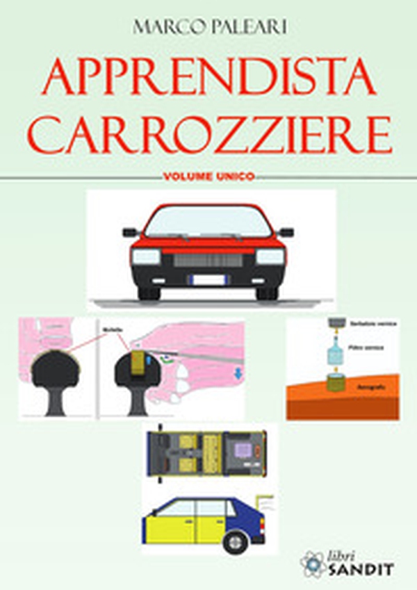 Apprendista carrozziere - Librerie.coop Apprendista carrozziere - Librerie.coop
