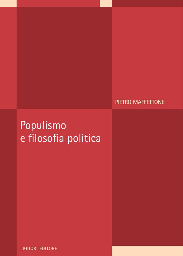 Populismo e filosofia politica - Librerie.coop Populismo e filosofia politica - Librerie.coop
