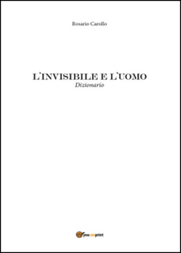 L'invisibile e l'uomo - Librerie.coop L'invisibile e l'uomo - Librerie.coop